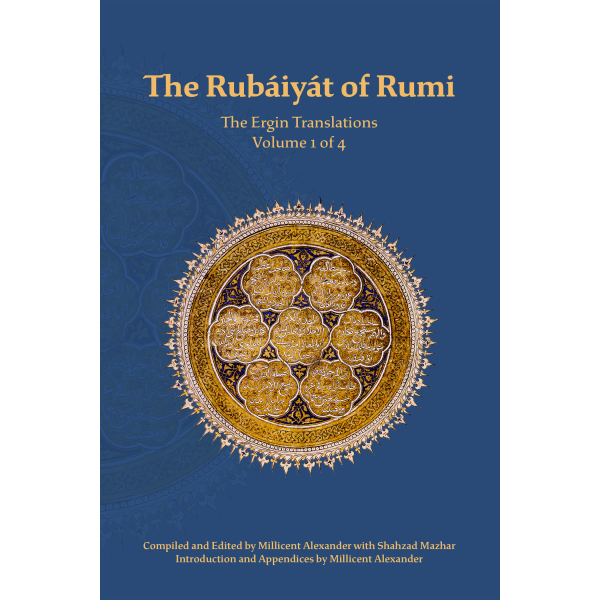 The Rubaiyat of Rumi, Volume 1, Ergin translation book cover