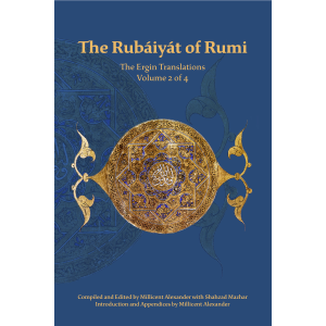 The Rubaiyat of Rumi, The Ergin Translations, Volume 2 cover